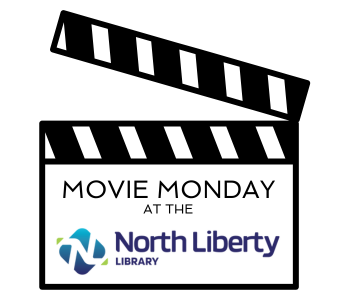 North Liberty Library Movie Mondays The Local Hub Iowa City