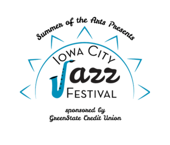 Summer of the Arts Jazz Festival Sponsored by GreenState Credit Union