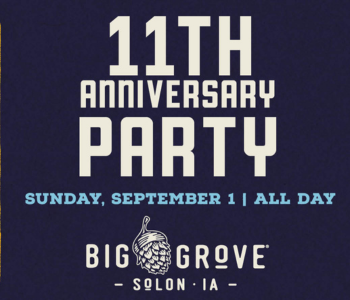 Big Grove Solon Anniversary The Local Hub Iowa City