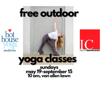 Free Outdoor Yoga Classes The Local Hub Iowa City