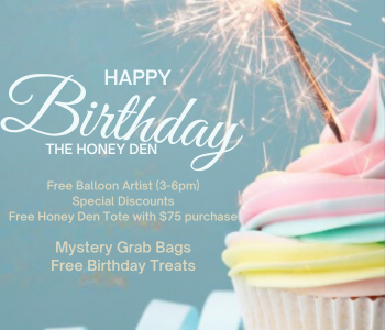 Happy Birthday Celebration for The Honey Den. The Local Hub Iowa City