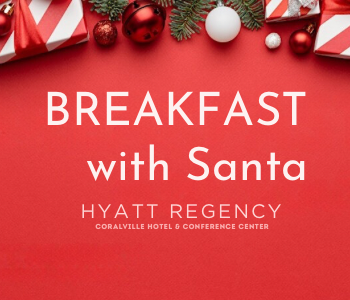 Breakfast with Santa at the Hyatt Regency. The Local Hub Iowa City