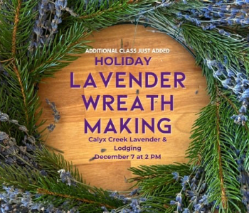 Lavender Wreath Making Workshop at Calyx Creek Lodge. The Local Hub Iowa City