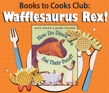 Books to Cooks. Wafflesaurus Rex. The Local Hub Iowa City