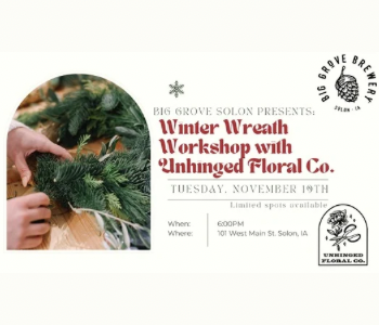 Winter Wreath Workshop at Big Grove Solon. The Local Hub Iowa City