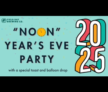 Noon Years Eve at FIeld Day Brewing Co. The Local Hub Iowa City