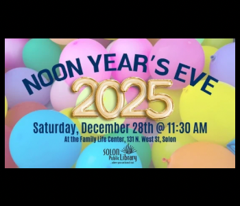 Noon Years Eve with the Solon Public Library. The Local Hub Iowa City