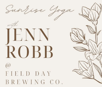 Sunrise Yoga by Jenn Robb at Field Day Brewing Co. Event on The Local Hub Iowa City