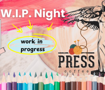 Work In Progress Night at Press Coffee. Event on The Local Hub Iowa City