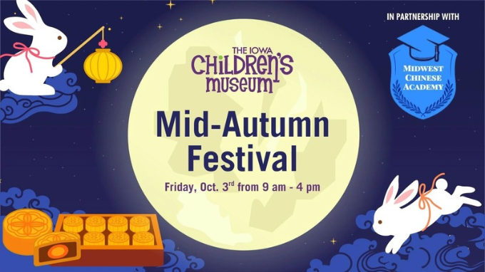 Iowa Children’s Museum Mid-Autumn Festival. Event on The Local Hub Iowa City
