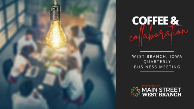Q3 networking event, Coffee & Collaboration, hosted by Main Street West Branch. Event on The Local Hub Iowa City