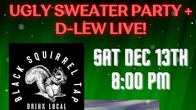 Ugly Sweater Party at Black Squirrel Tap with live music by D-LEW. Event featured on The Local Hub Iowa City