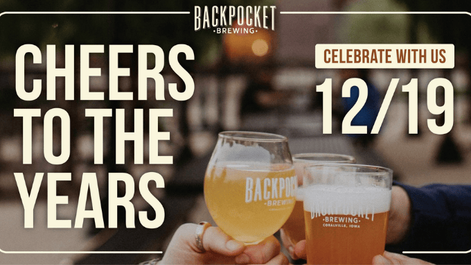 Cheers to the Years at Backpocket Brewery. Event featured on The Local Hub Iowa City